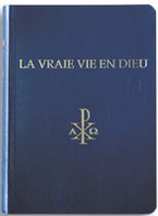 la vraie vie en Dieu